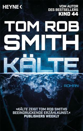 Kälte: Roman