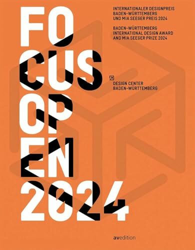 Focus Open 2024: Baden-Württemberg International Design Award and MIA Seeger Prize 2024
