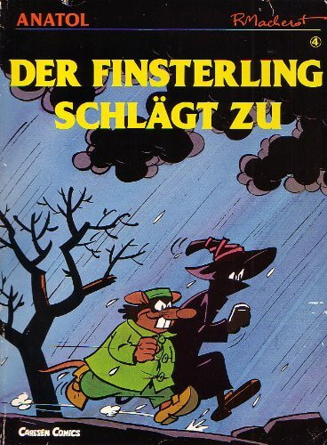 Anatol IV. Der Finsterling schlägt zu