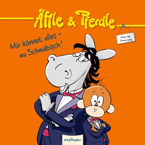 Äffle & Pferdle: Äffle & Pferdle - Mir könnet alles - au Schwäbisch!