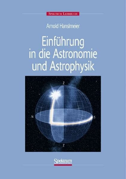 Einführung in Astronomie und Astrophysik