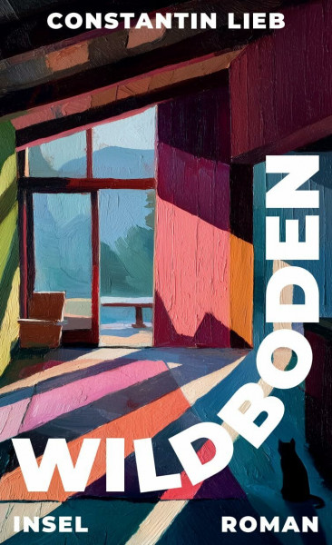 Wildboden: Roman | Eine außergewöhnliche Liebe und die erlösende Kraft der Selbstbestimmung vor dem Panorama der Schweizer Alpen
