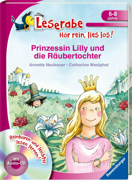 Prinzessin Lilly und die Räubertochter - Leserabe ab 1. Klasse - Erstlesebuch für Kinder ab 6 Jahren (Leserabe - Hör rein, lies los!)