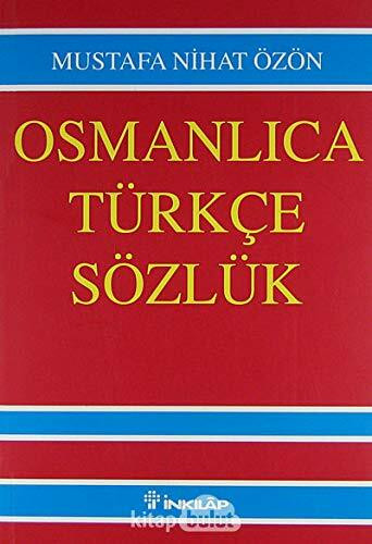 OSMANLICA TÜRKÇE BÜYÜK SÖZLÜK