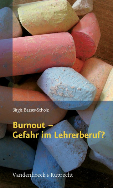 Burnout – Gefahr im Lehrerberuf?