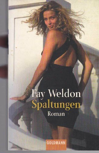 Spaltungen: "Traumfrau mit Nebenwirkungen" (Goldmann Aktionen)