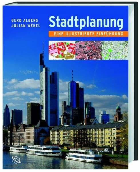 Stadtplanung: Eine illustrierte Einführung