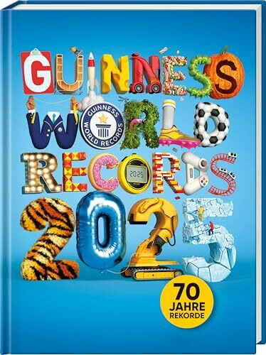 GUINNESS WORLD RECORDS 2025: Das beliebte Rekorde-Buch für Kinder und Erwachsene, Kinderbuch ab 8 Jahre und tolle Geschenkidee: Deutschsprachige Ausgabe