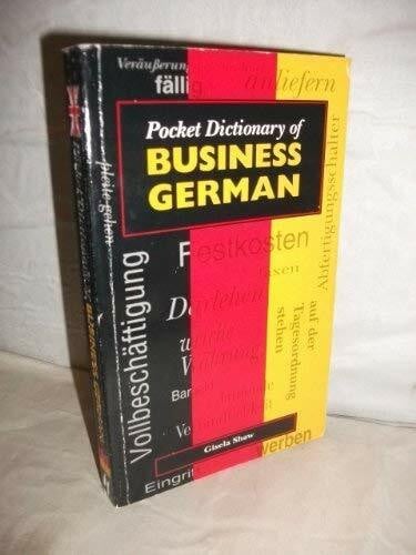 Pocket Dictionary of Business German (Pocket dictionaries)