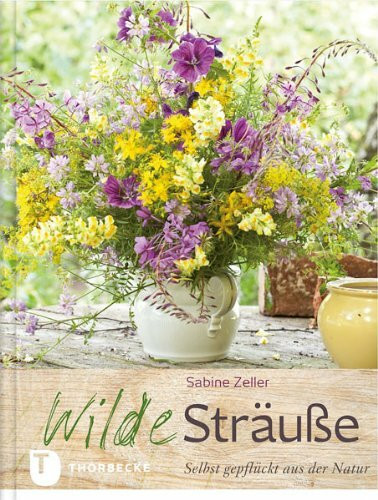 Wilde Sträuße: Selbst gepflückt und arrangiert