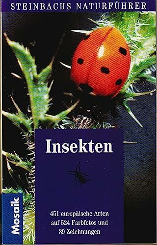 Insekten (Steinbachs Naturführer)