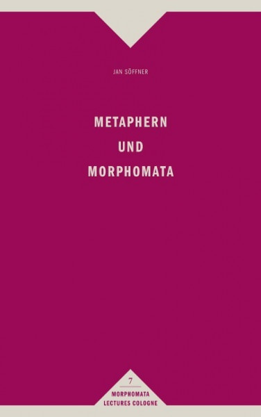 Metaphern und Morphomata