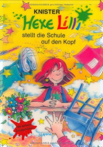 Hexe Lilli stellt die Schule auf den Kopf: Mit echten Zaubertricks
