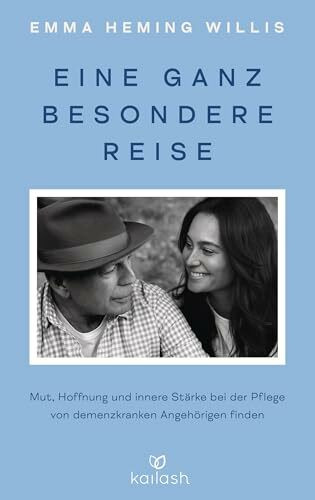 Eine ganz besondere Reise: Mut, Hoffnung und innere Stärke bei der Pflege von demenzkranken Angehörigen finden
