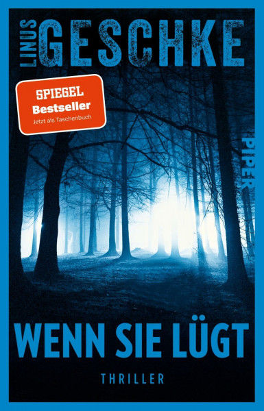Wenn sie lügt: Thriller | Spannung der Extraklasse vom SPIEGEL-Bestsellerautor