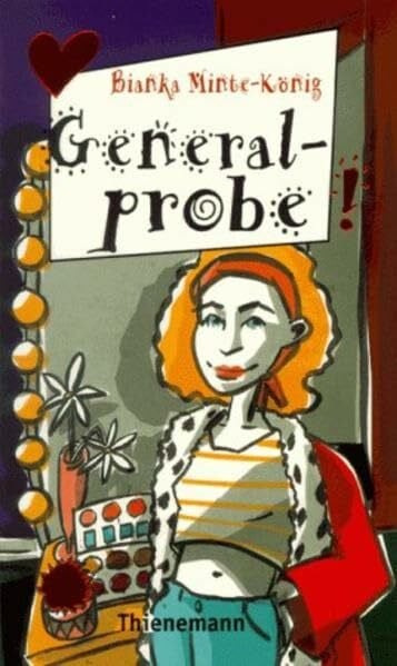 Generalprobe (Freche Mädchen – freche Bücher!)