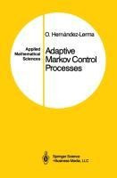 Adaptive Markov Control Processes