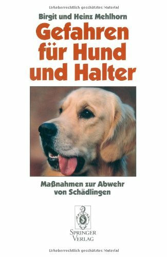 Gefahren für Hund und Halter: Maßnahmen zur Abwehr von Schädlingen (German Edition)