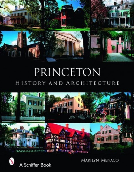 Princeton: History and Architecture