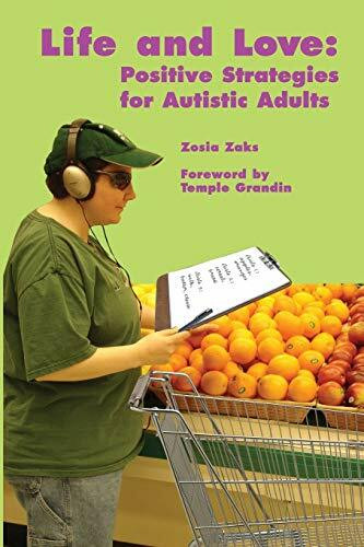 Life And Love: Positive Strategies for Autistic Adults