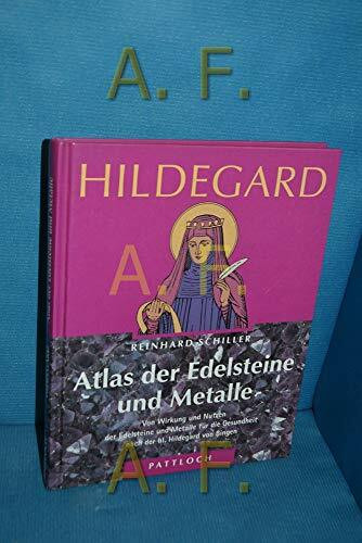 Heilige Hildegard, Atlas der Edelsteine und Metalle