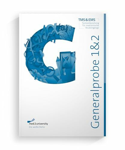 med2university | TMS Vorbereitung 2025 | Zwei originalgetreue Simulationen zur Vorbereitung auf den 2025 TMS - Medizinertest |: Originalgetreue TMS Simulationen zum 2025 TMS - Medizinertest