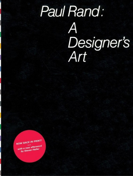 Paul Rand: a Designer's Art