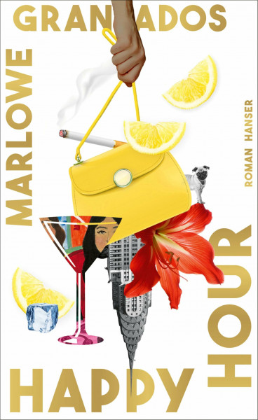 Happy Hour: Roman "Happy Hour ist so erfrischend wie ein Gin Fizz." The New Yorker
