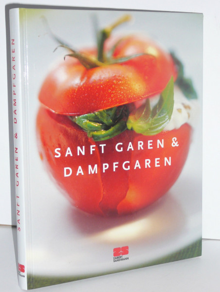Sanft garen & Dampfgaren
