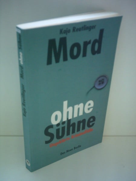 Mord ohne Sühne: Ungeklärte Kriminalfälle
