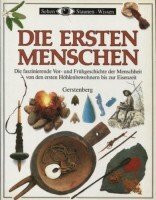 Sehen, Staunen, Wissen: Die ersten Menschen. Sonderausgabe