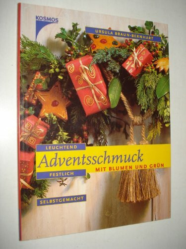 Adventsschmuck mit Blumen und Grün