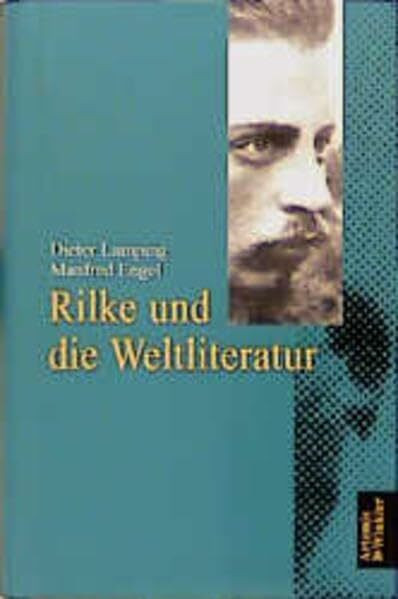 Rilke und die Weltliteratur