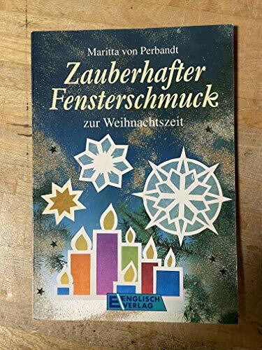 Zauberhafter Fensterschmuck zur Weihnachtszeit