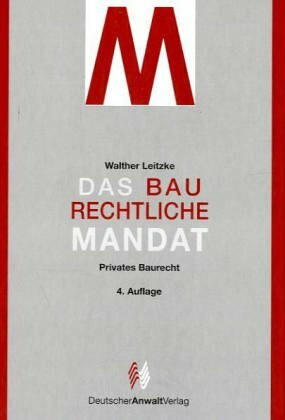 Das baurechtliche Mandat 1