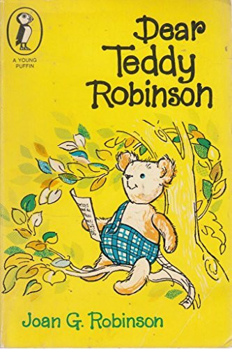Dear Teddy Robinson (Young Puffin)