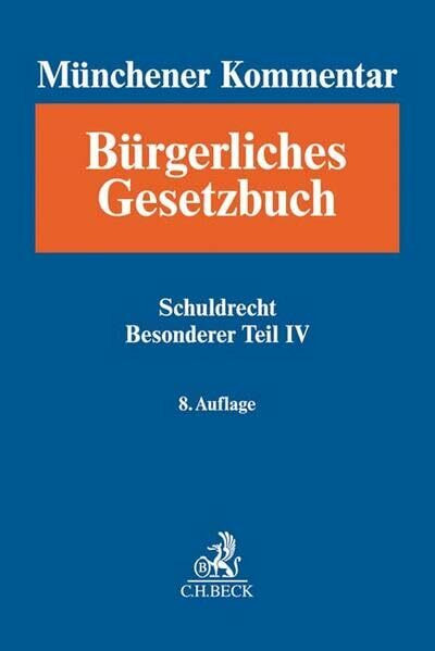 Münchener Kommentar zum Bürgerlichen Gesetzbuch Bd. 7: Schuldrecht - Besonderer Teil IV §§ 705-853, Partnerschaftsgesellschaftsgesetz, Produkthaftungsgesetz