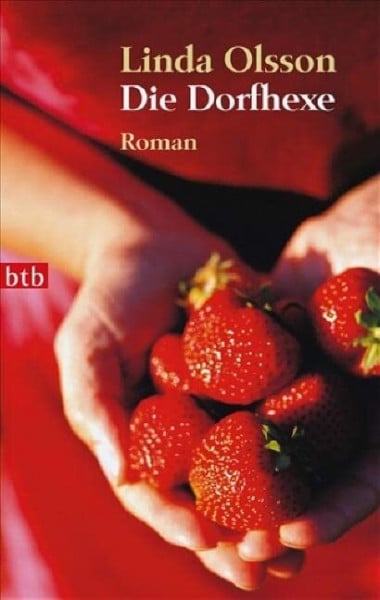 Die Dorfhexe: Roman