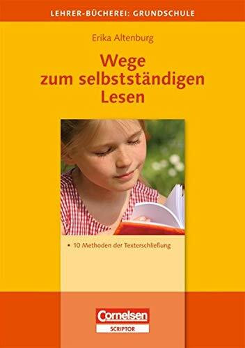 Wege zum selbständigen Lesen