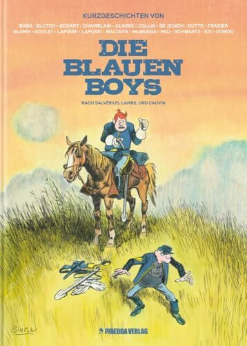 Die Blauen Boys: Kurzgeschichten von...