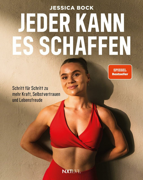 Jeder kann es schaffen: Spiegelbestseller Fitness Buch mit Trainingsplänen, gesunden Rezepten, Abnehmen, Muskelaufbau, Motivation & Mindset für Frauen & Männer