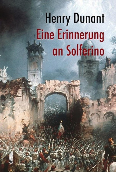 Eine Erinnerung an Solferino
