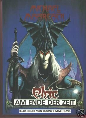 Elric - Am Ende der Zeit