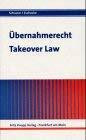 Übernahmerecht / Takeover Law