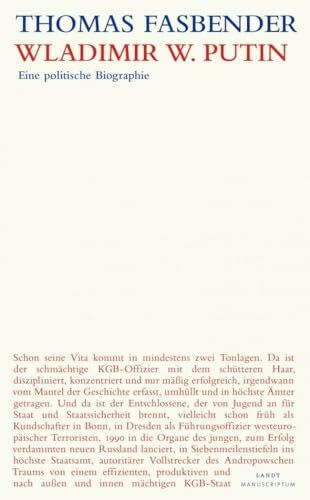 Wladimir W. Putin: Eine politische Biographie (Landt Verlag)