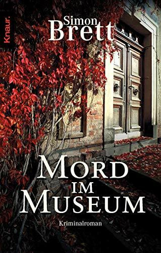 Mord im Museum: Kriminalroman