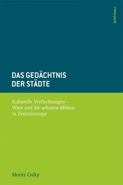 Das Gedächtnis der Städte