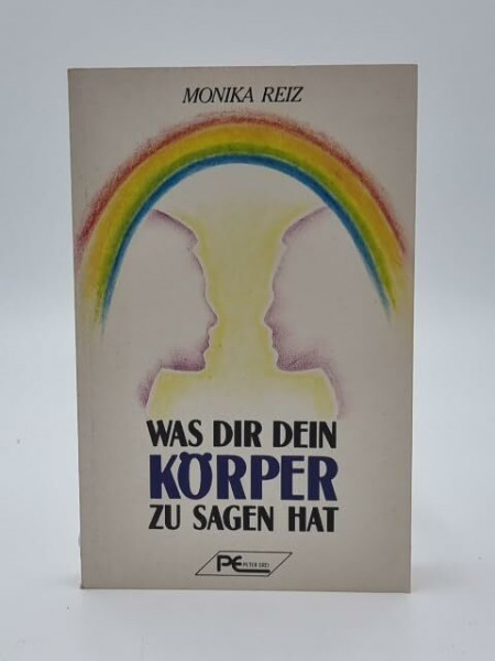 Was Dir dein Körper zu sagen hat