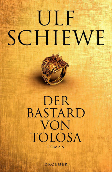 Der Bastard von Tolosa: Roman