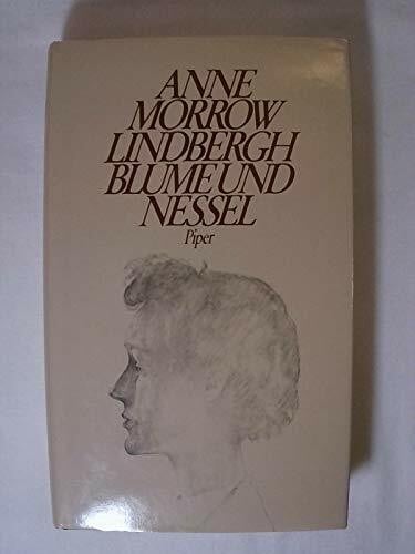 Blume und Nessel. Jahre in Europa